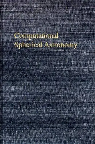 Cover of Computational Spherical Astronomy
