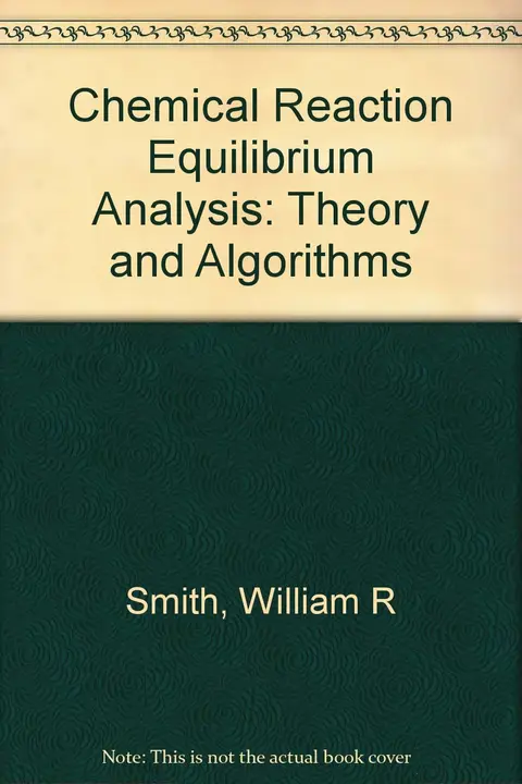 Cover of Chemical Reaction Equilibrium Analysis