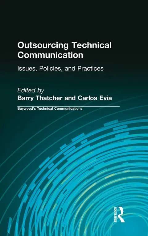 Cover of Outsourcing Technical Communication