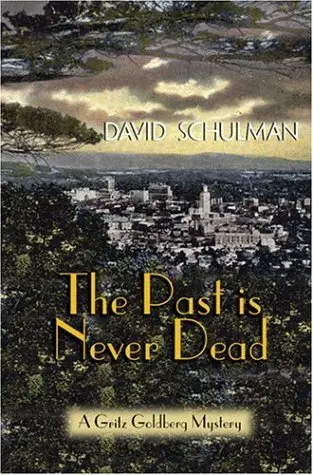 Cover of The Past Is Never Dead