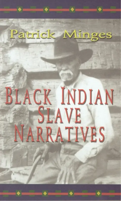 Cover of Black Indian Slave Narratives