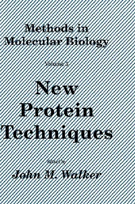 Cover of New Protein Techniques