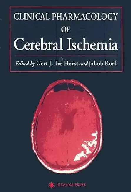 Cover of Clinical Pharmacology of Cerebral Ischemia