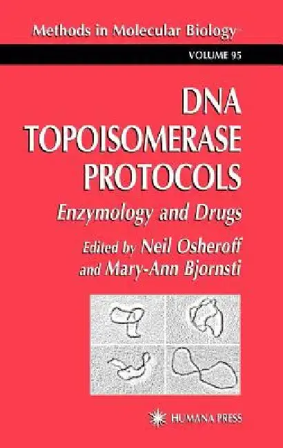 Cover of DNA Topoisomerase Protocols