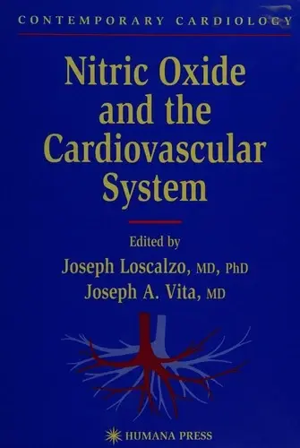 Cover of Nitric Oxide and the Cardiovascular System