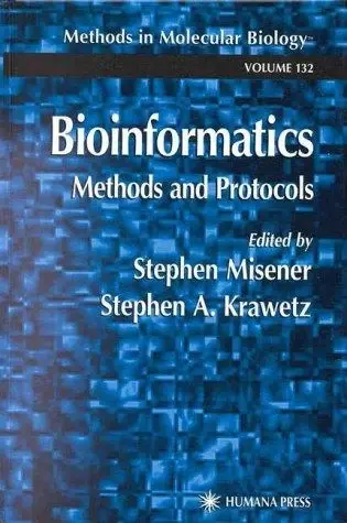 Cover of Bioinformatics Methods and Protocols