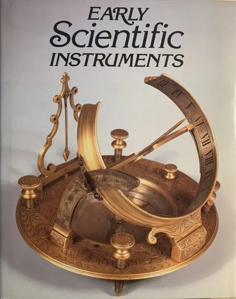 Cover of Early Scientific Instruments