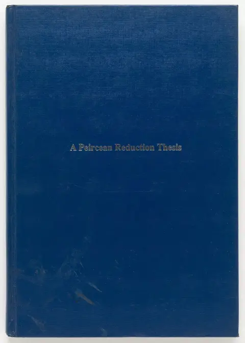 Cover of A Peircean Reduction Thesis