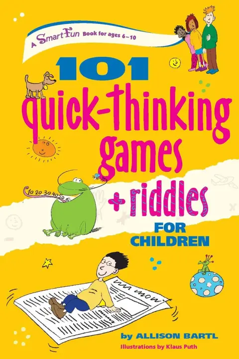 Cover of 101 Quick-Thinking Games + Riddles for Children