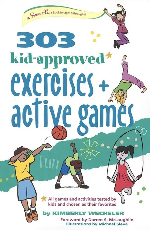 Cover of 303 Kid-Approved Exercises and Active Games