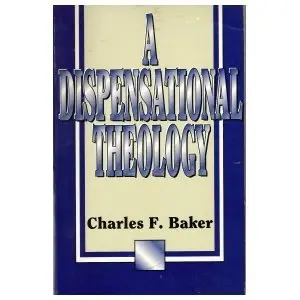 Cover of A Dispensational Theology