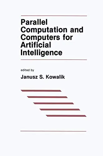Cover of Parallel Computation and Computers for Artificial Intelligence