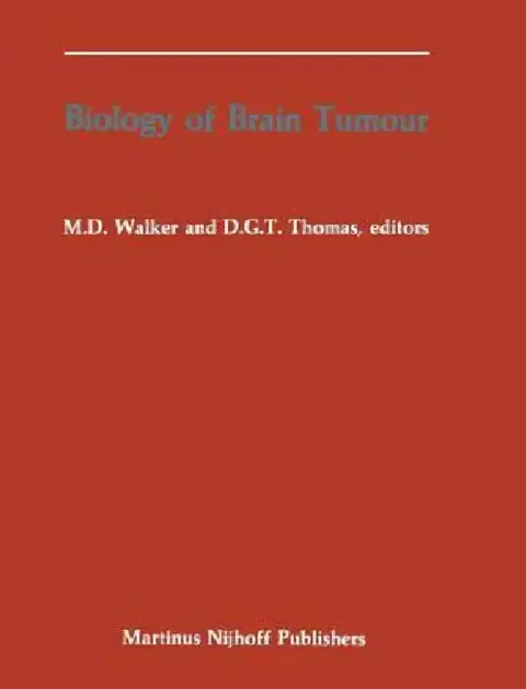 Cover of Biology of Brain Tumour