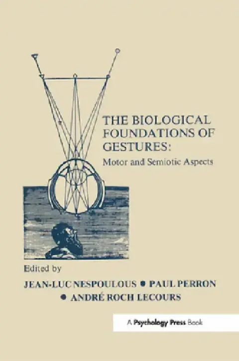 Cover of The Biological Foundations of Gesture