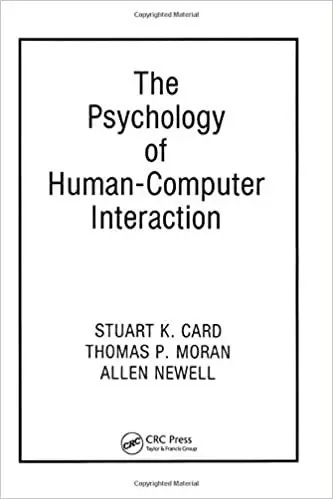 Cover of The Psychology of Human-Computer Interaction