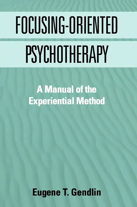Cover of Focusing-Oriented Psychotherapy