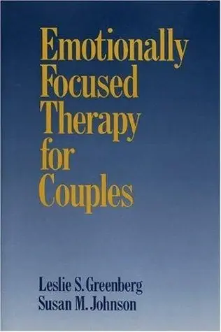 Cover of Emotionally Focused Therapy for Couples