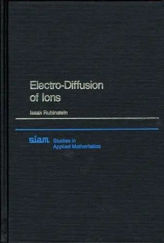 Cover of Electro-Diffusion of Ions