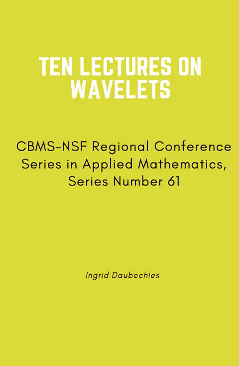 Cover of Ten Lectures on Wavelets