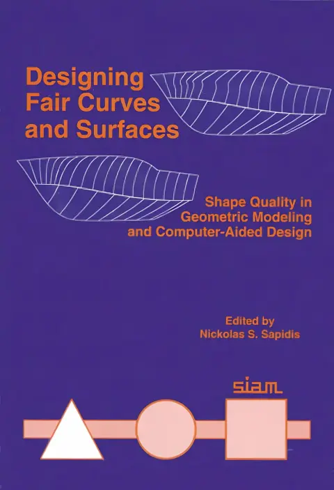 Cover of Designing Fair Curves and Surfaces