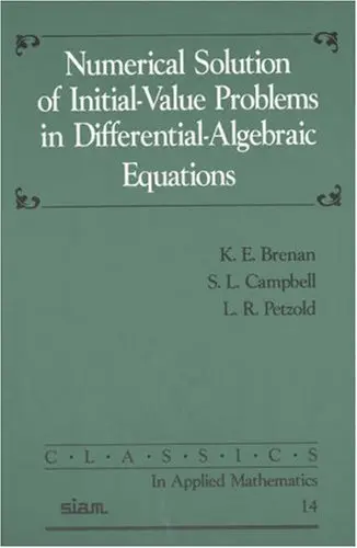 Cover of Numerical Solution of Initial-Value Problems in Differential-Algebraic Equations