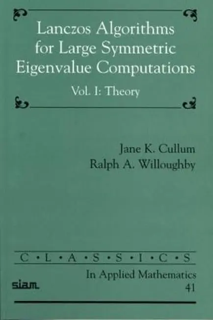 Cover of Lanczos Algorithms for Large Symmetric Eigenvalue Computations