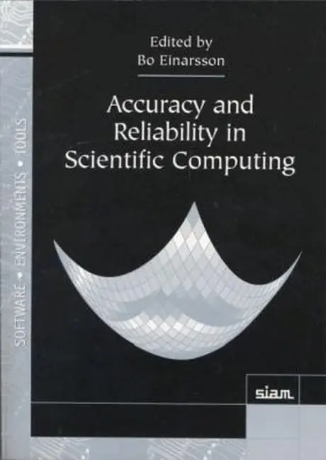 Cover of Accuracy and Reliability in Scientific Computing