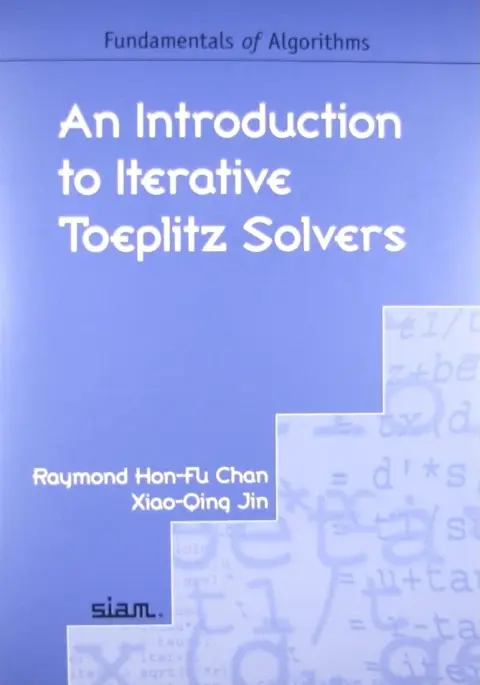 Cover of An Introduction to Iterative Toeplitz Solvers