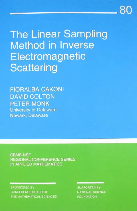 Cover of The Linear Sampling Method in Inverse Electromagnetic Scattering
