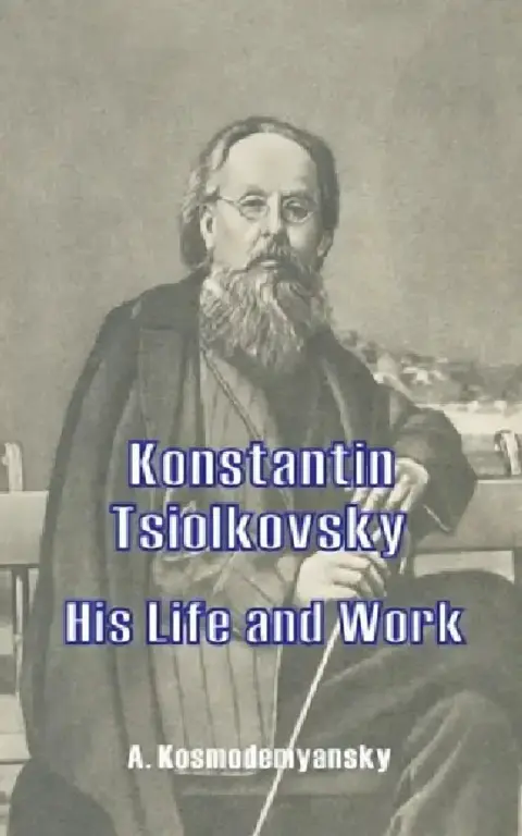 Cover of Konstantin Tsiolkovsky His Life and Work
