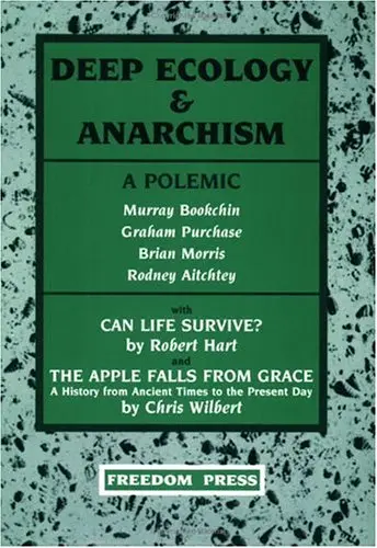 Cover of Deep Ecology and Anarchism
