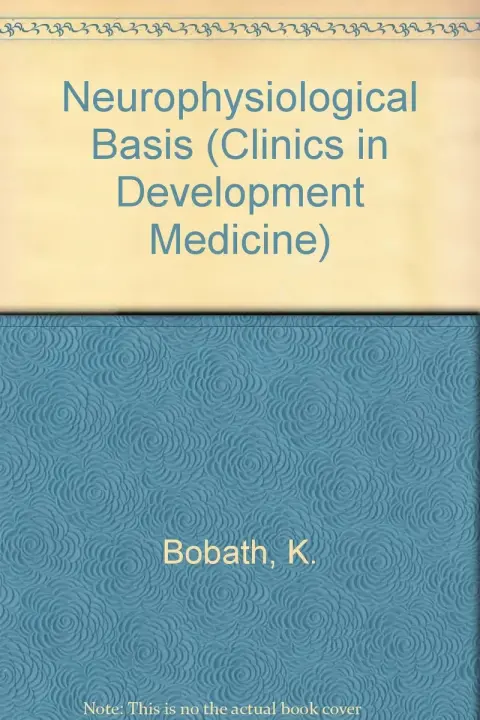 Cover of Neurophysiological Basis