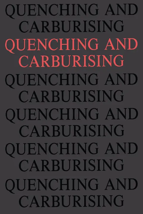 Cover of Quenching and Carburising