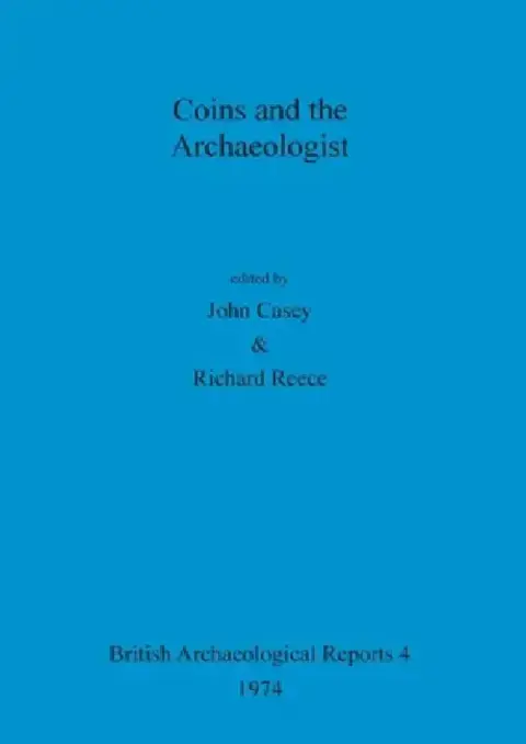 Cover of Coins and the Archaeologist