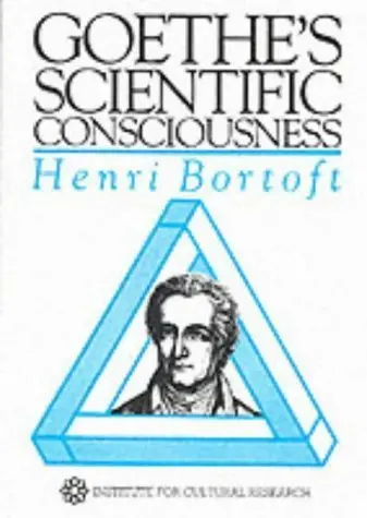 Cover of Goethe's Scientific Consciousness