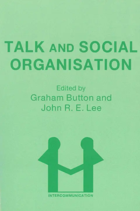 Cover of Talk and Social Organisation