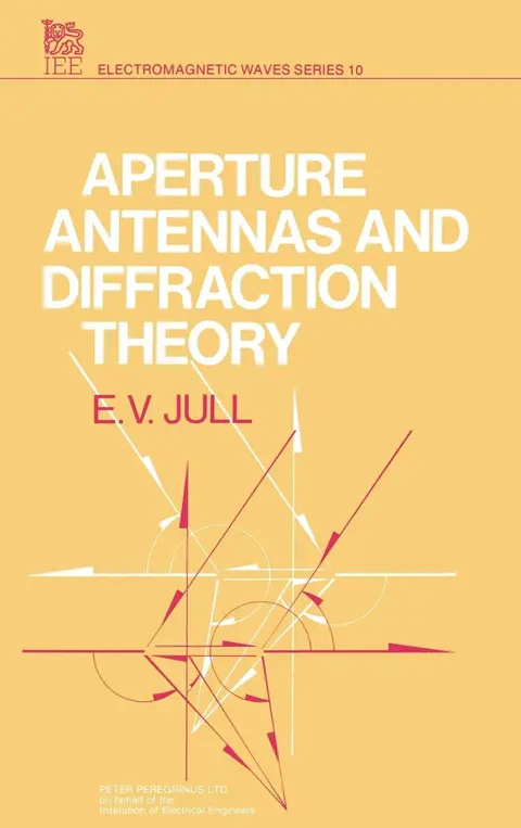 Cover of Aperture Antennas and Diffraction Theory
