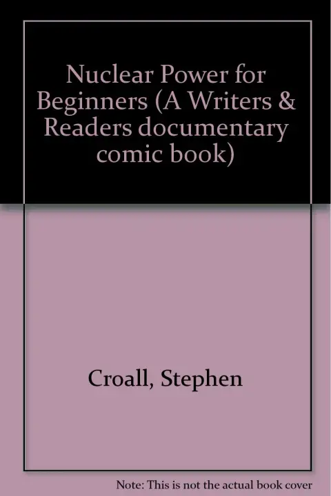 Cover of Nuclear Power for Beginners