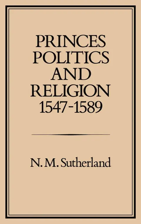 Cover of Princes, Politics and Religion