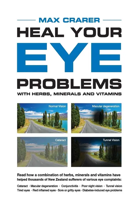 Cover of Heal Your Eye Problems with Herbs, Minerals and Vitamins