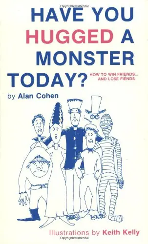 Cover of Have You Hugged a Monster Today?