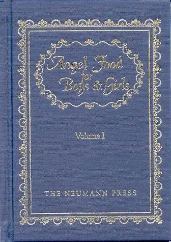 Cover of Angel Food for Boys & Girls - Vol. I