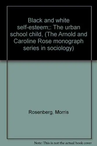 Cover of Black and white self-esteem