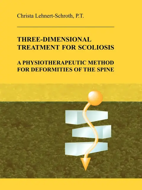 Cover of Three-Dimensional Treatment for Scoliosis