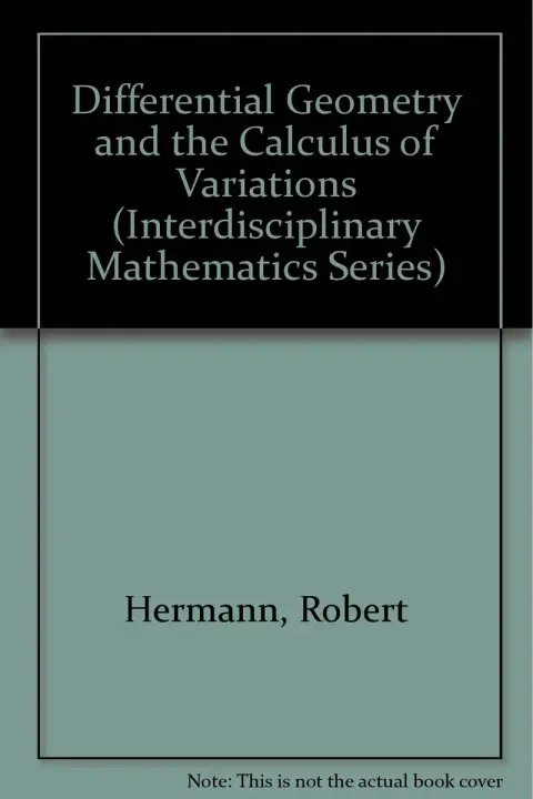 Cover of Differential Geometry and the Calculus of Variations