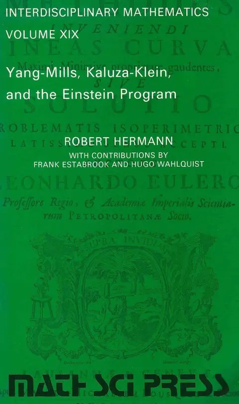 Cover of Yang-Mills, Kaluza-Klein, and the Einstein Program