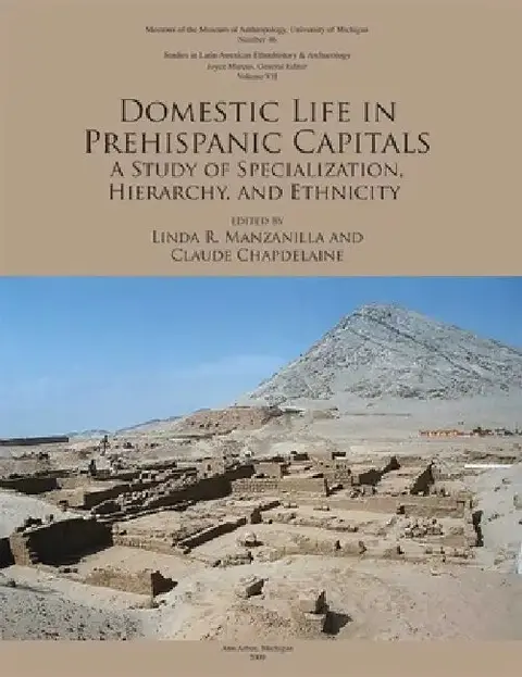 Cover of Domestic Life in Prehispanic Capitals