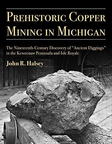 Cover of Prehistoric Copper Mining in Michigan