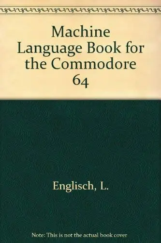 Cover of Machine Language Book for the Commodore 64