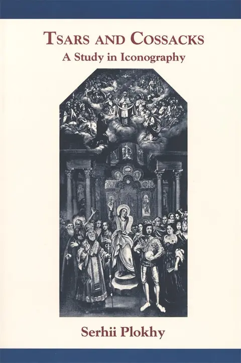 Cover of Tsars & Cossacks - A Study in Iconography